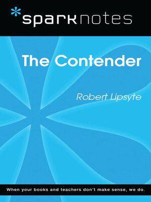 cover image of The Contender (SparkNotes Literature Guide)